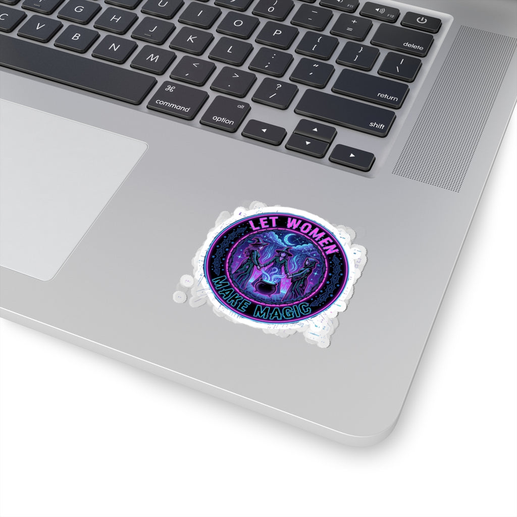 Let Women Make Magic Kiss-Cut Stickers | Feminist, Witchy, Empowerment